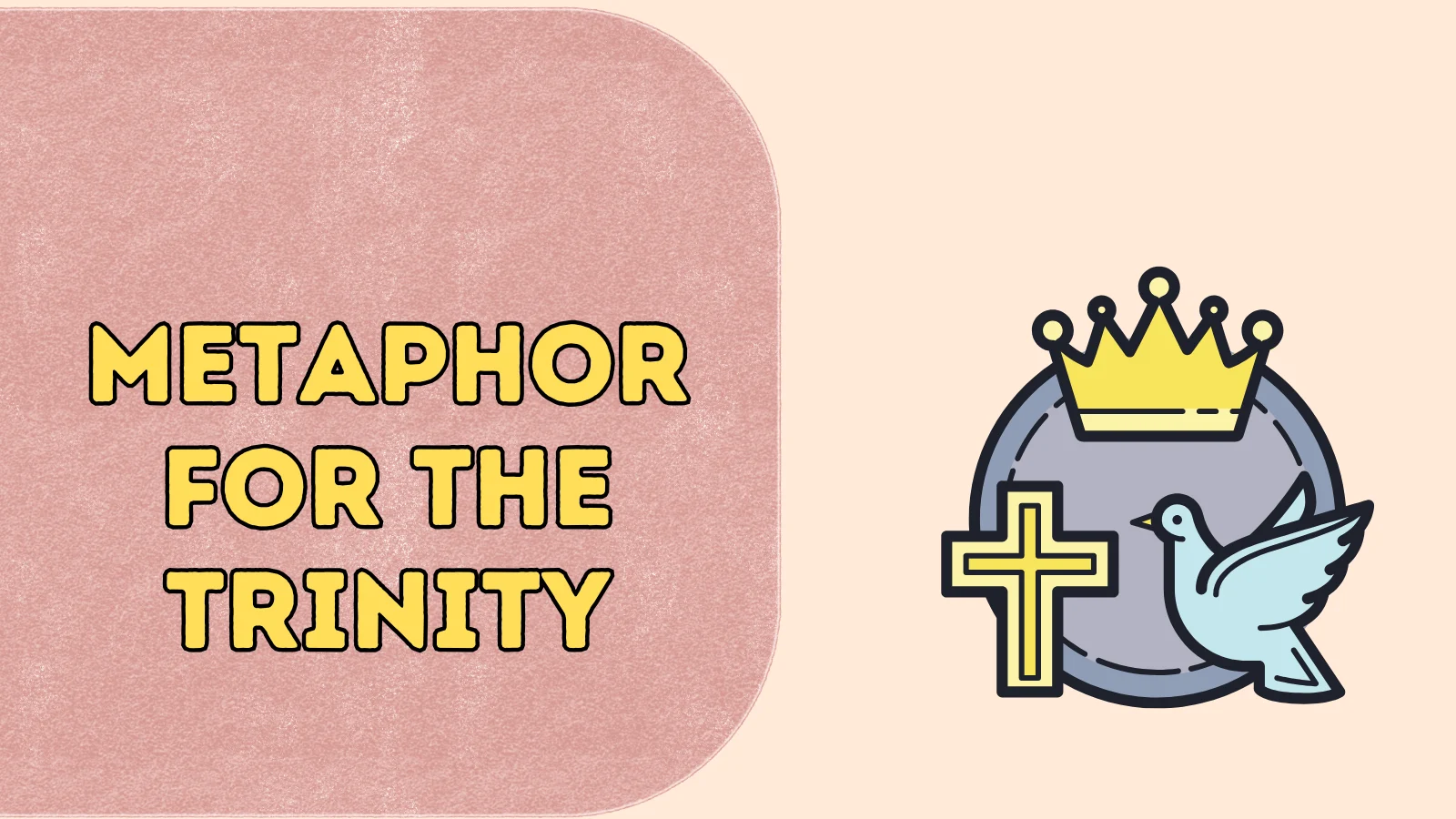 Metaphor for the Trinity