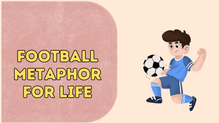 Football Metaphor for Life