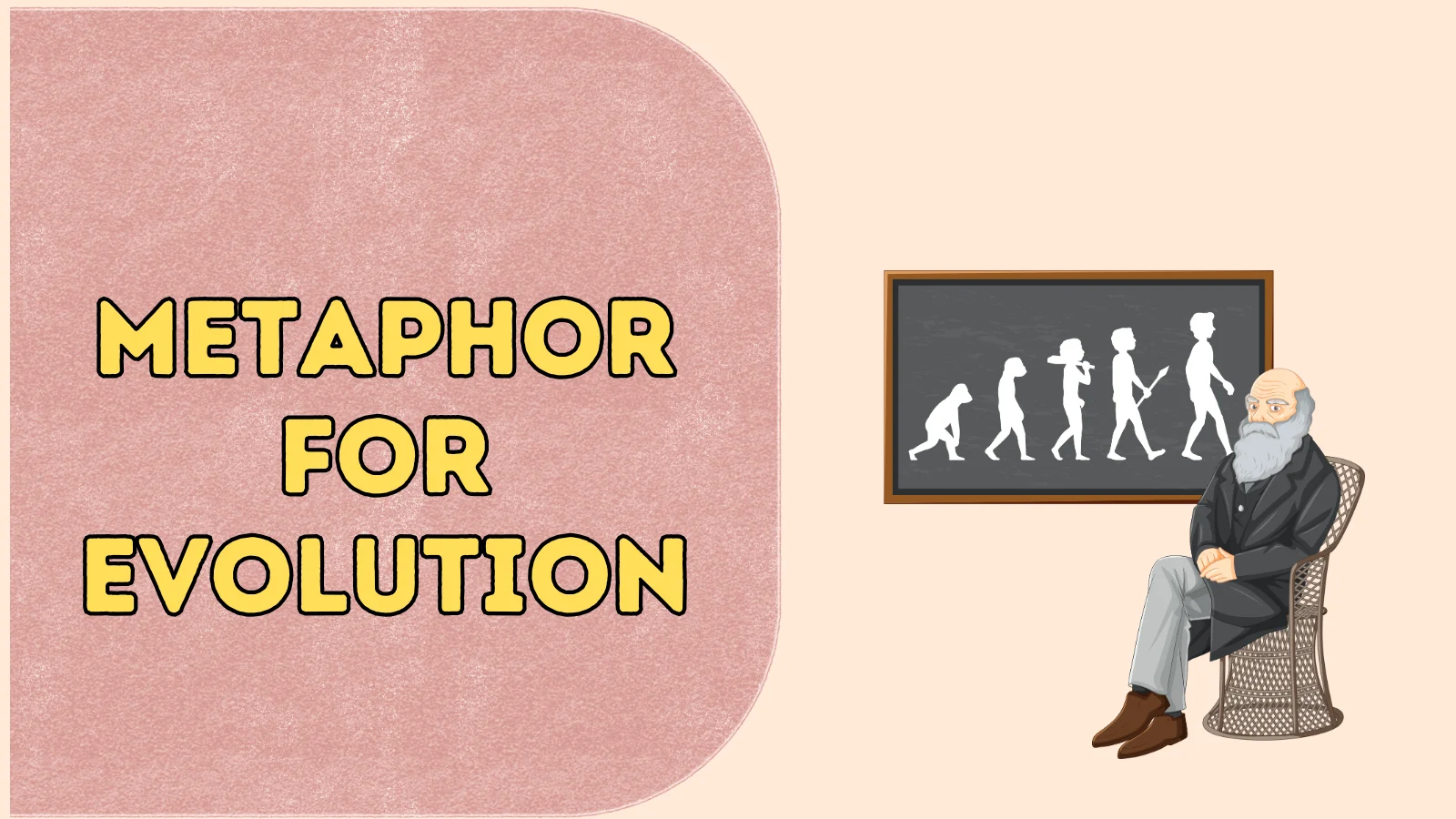Metaphor for Evolution