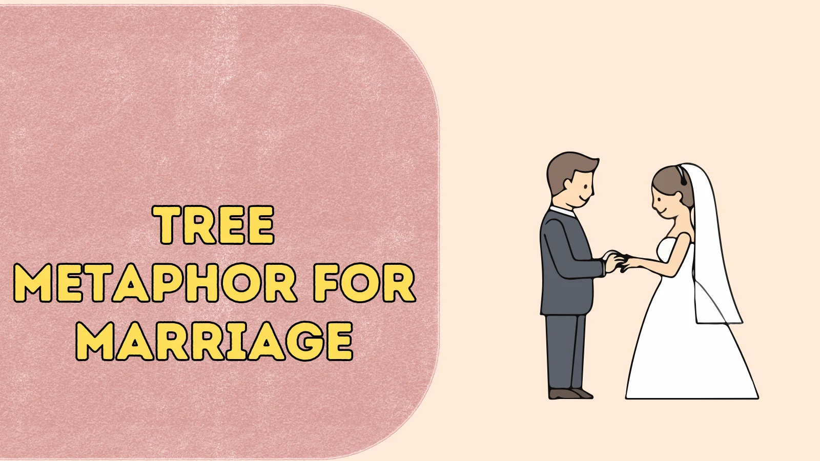 Tree Metaphor for Marriage